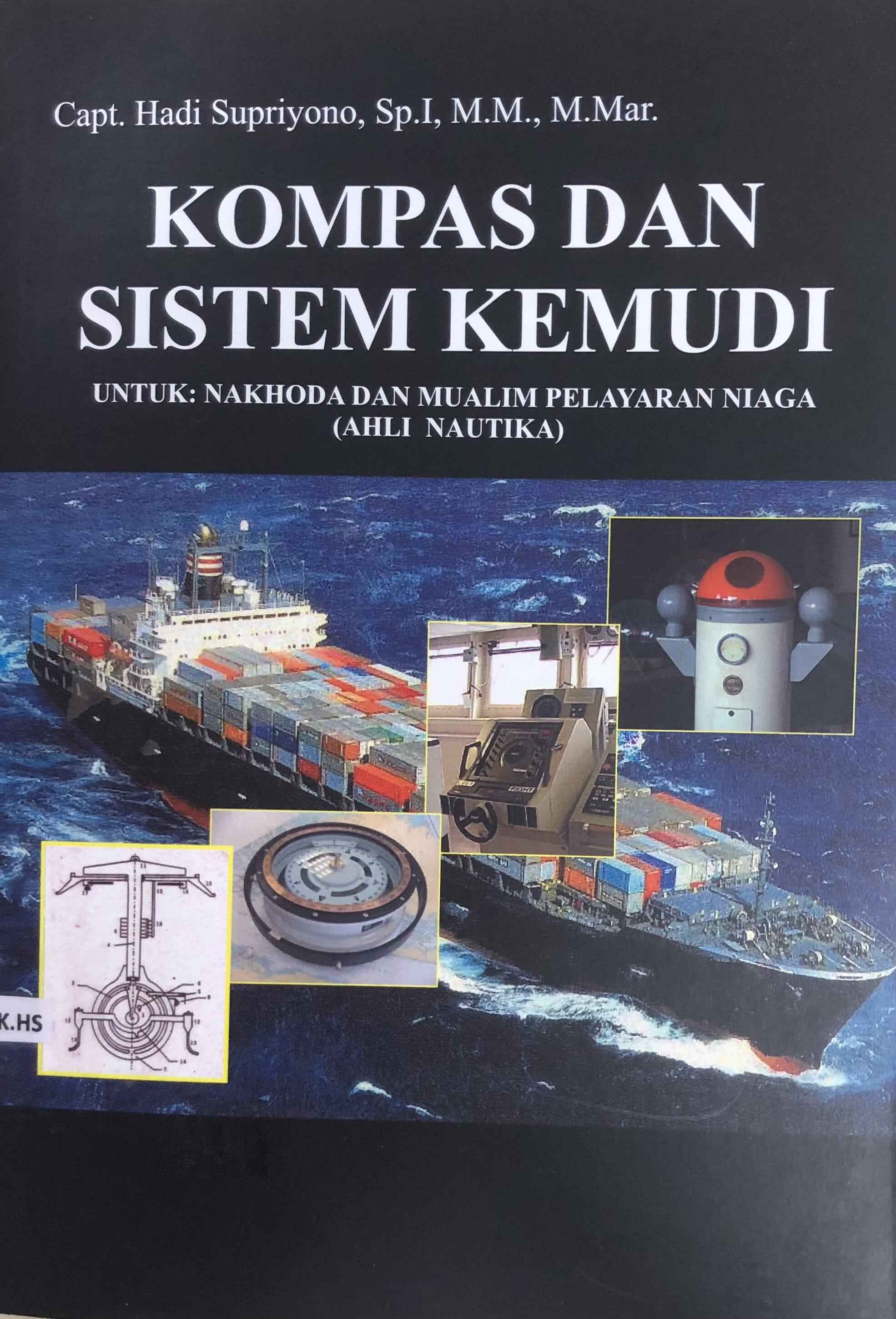 Kompas dan Sistem Kemudi untuk Nakhoda dan Mualim Pelayaran Niaga (Ahli Nautika)