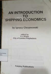 An Introduction To Shipping Economics