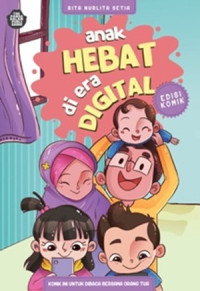 Anak Hebat Di Era Digital