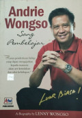 Andrie Wongso : Sang Pembelajar