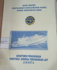 Buku Materi Penyuluhan Keselamatan Kapal 2002