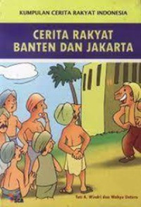 Cerita Rakyat Banten Dan Jakarta