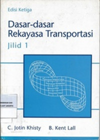 Dasar-Dasar Rekayasa Transportasi