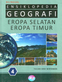 Ensiklopedia Geografi : Eropa Selatan Eropa Timur
