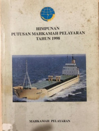 Himpunan Putusan Mahkamah Pelayaran Tahun 1998