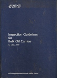 Inspection Guidelines For Bulk Oil Carriers