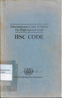 International Code Of Safety For High-Speed Craft : HSC Code