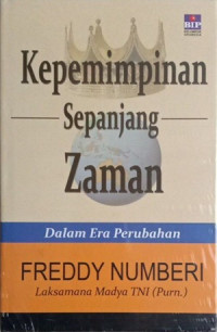 Kepemimpinan Sepanjang Zaman Dalam Era Perubahan