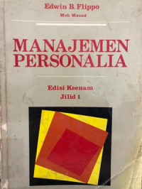 Manajemen Personalia : Edisi Keenam Jilid 1