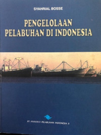 Pengelolaan Pelabuhan Di Indonesia