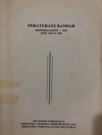 Peraturan2 Bandar (Redenreglement - 1925) : (STBL 1924 No. 500)