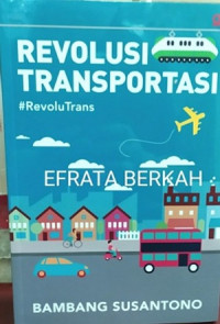 Revolusi Transportasi : #revolutrans